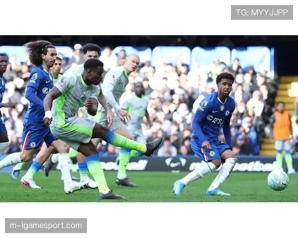 曼城客场3-0完胜切尔西，奥赖利、格伊、多库建功